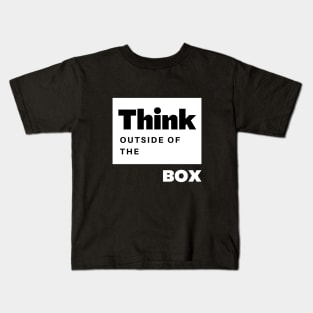 Think outside of the box Kids T-Shirt